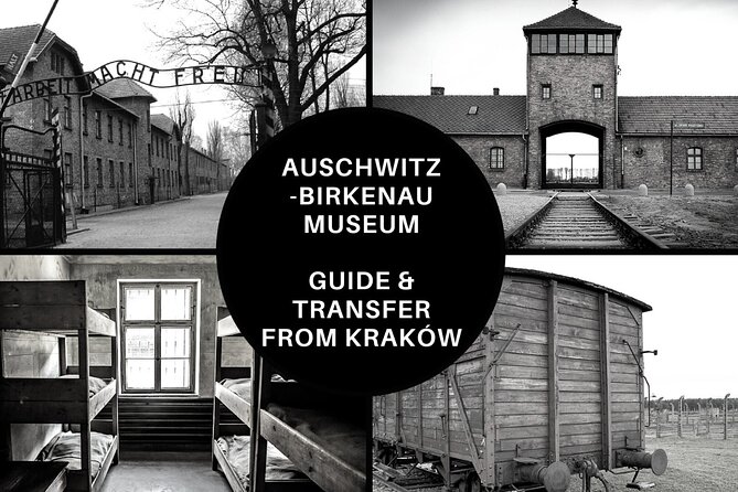 Guided Group Tour to Auschwitz-Birkenau from Krakow - Key highlights